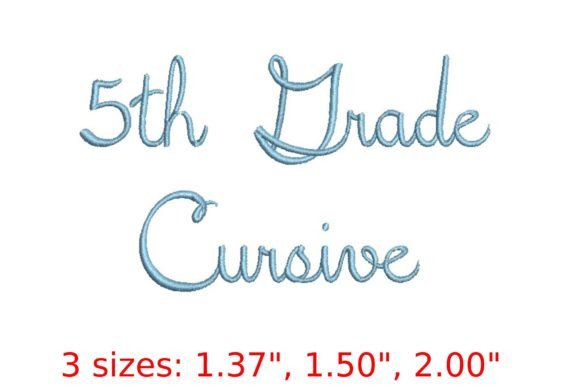 5th Grade Cursive Embroidery Font: A Designer's Asset