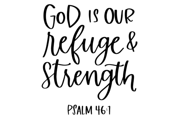 God Is Our Refuge and Strength: A Design Asset for Meaningful Communication