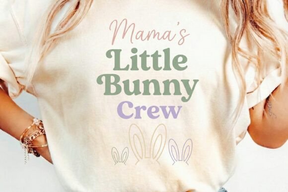 Mama's Little Bunny Crew: A Sweet Easter Design
